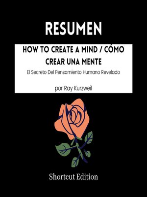 cover image of RESUMEN--How to Create a Mind / Cómo crear una mente